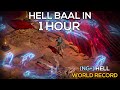 HELL BAAL DEAD IN 1HR | SHARED STASH SPEEDRUN | WORLD RECORD | NG+ HELL SORC | DIABLO 2 RESURRECTED