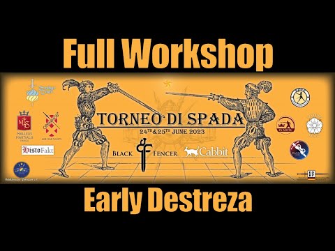 The early Days of Destreza - Workshop by Lorenzo Braschi