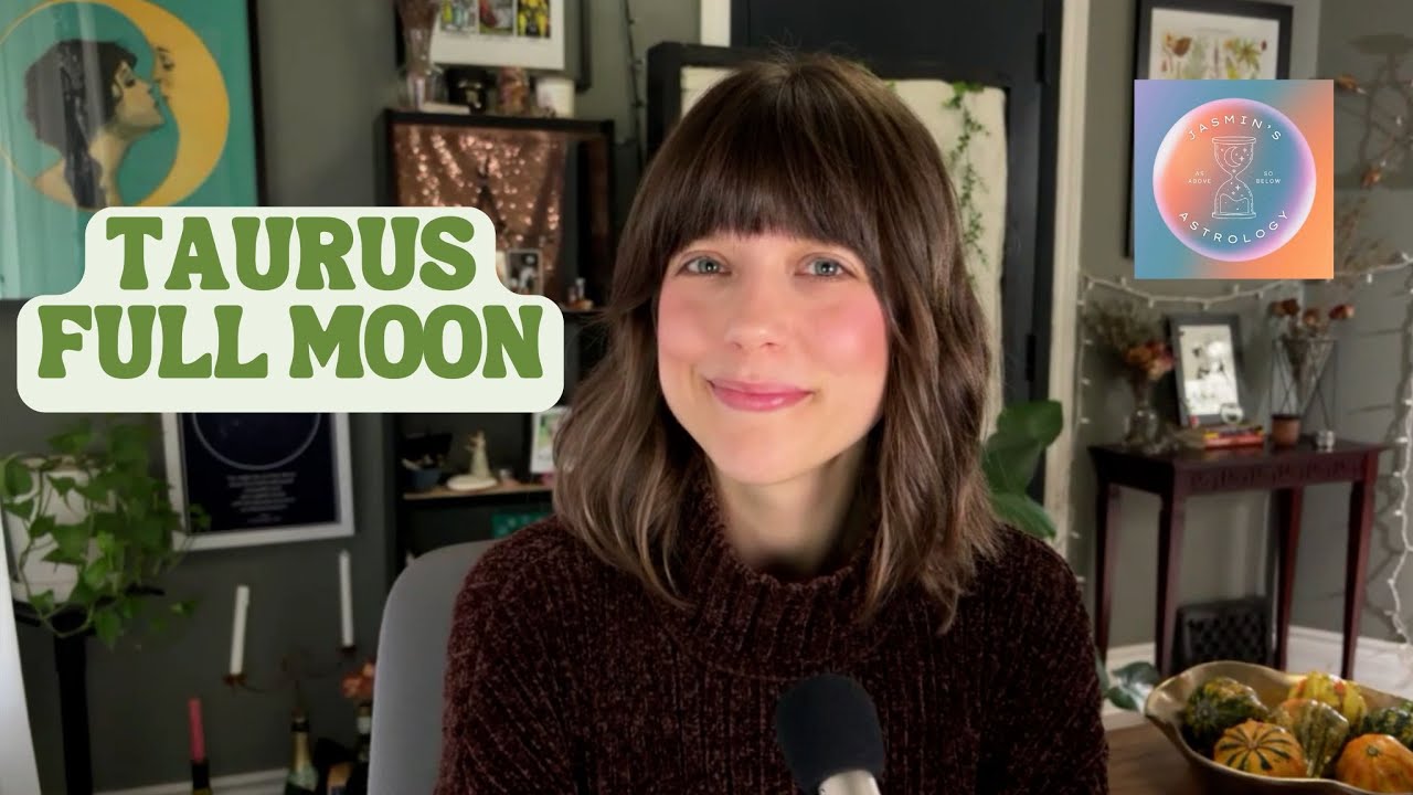 Full Moon in Taurus | Unlock Surprising new Pathways to Pleasure