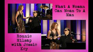 Ronnie Milsap with Jessie Key -- What a Woman Can Mean to a Man
