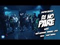 DJ No Pare REMIX Justin Quiles, Natti Natasha, Farruko, Zion, Dalex, Lenny Tavárez Video Oficial DJ No Pare REMIX Justin Quiles, Natti Natasha, Farruko, Zion, Dalex, Lenny Tavárez Video Oficial
