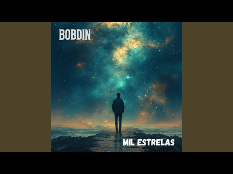 Mil Estrelas - Bobdin