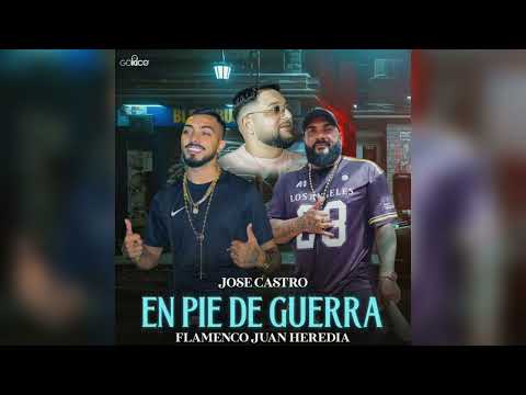 José Castro - En Pie De Guerra "FT. Flamenco Juan Heredia"