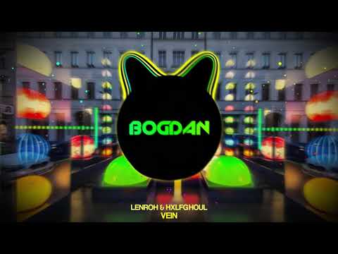 Lenroh & HxlfGhoul - VEIN