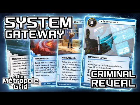 Netrunner Spoilers: System Gateway - Criminal Reveal