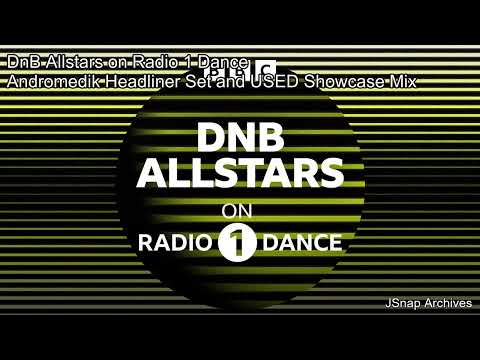 Andromedik Headliner Mix And Used Showcase Mix - Dnb Allstars On Radio 1 Dance