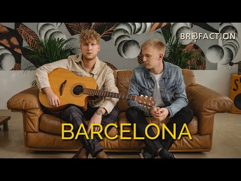 Brofaction - Barcelona