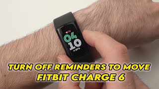 Disable Move Alert Notifications on Fitbit Charge 6
