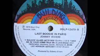 Johnny Rivers &amp; His L.A. Boogie Band - Barefootin&#39;