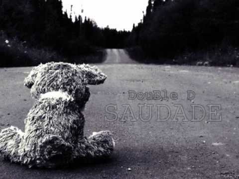 DouBle D - Saudade