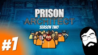Starting a brand new prison by selling the old one! Prison Architect Season 2 Episode 01
