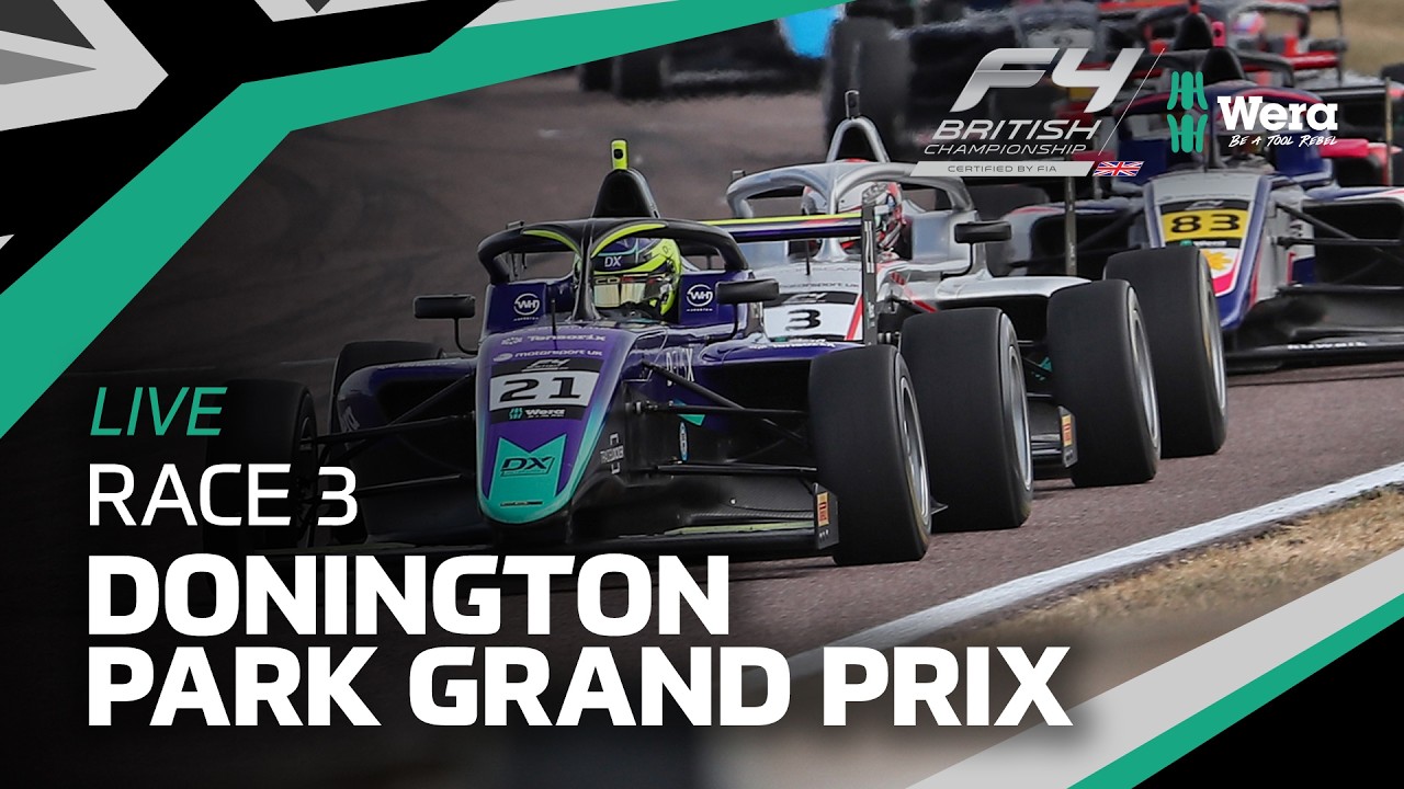 📺 LIVE | Round 7 | Race 3 | Donington GP | Wera Tools British F4