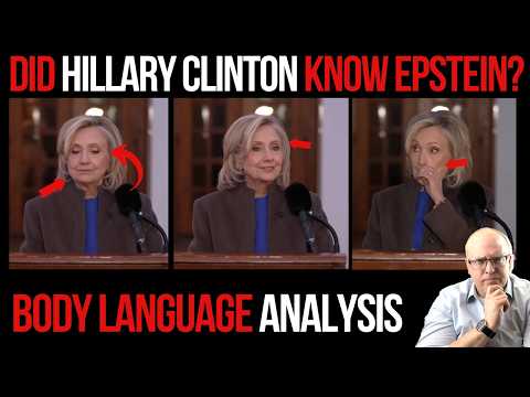 Did Hillary Clinton Know Jeffrey Epstein? Body Language Analysis
