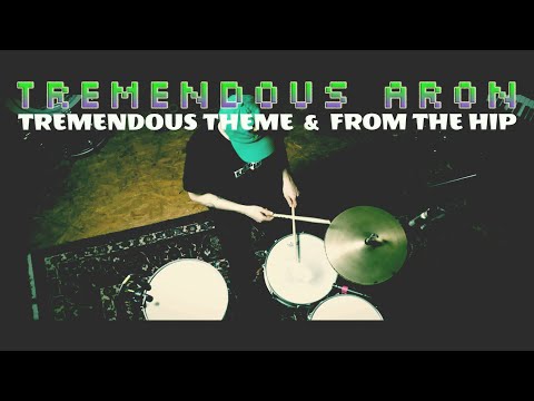 Tremendous Aron - Tremendous Theme & From The Hip | #Krekpek