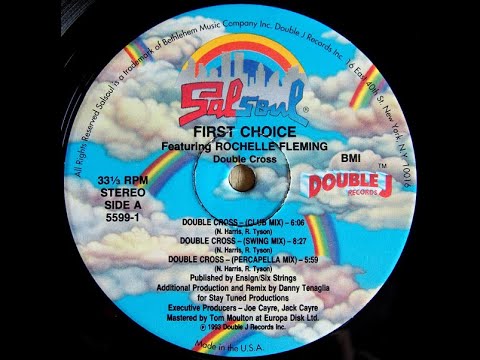 First Choice Featuring Rochelle Fleming ‎– Double Cross (Club Mix)