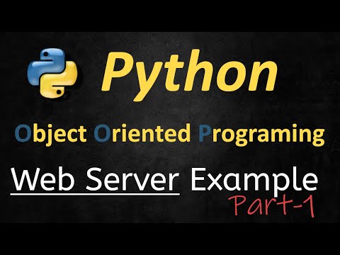 010 Practical Python Object Oriented Programing Example Create A Native Python Webserver Part1
