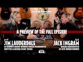 (A Preview) Jim Lauderdale & host Jack Ingram
