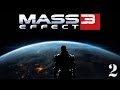 Прохождение Mass Effect 3 - часть 2:Снова в деле... 