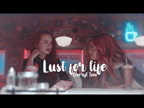Cheryl & Toni | Lust for life