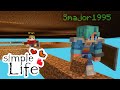 This Was Meant To Be SIMPLE Simple Life SMP