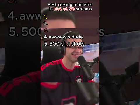Cursing moments in nick eh 30's stream