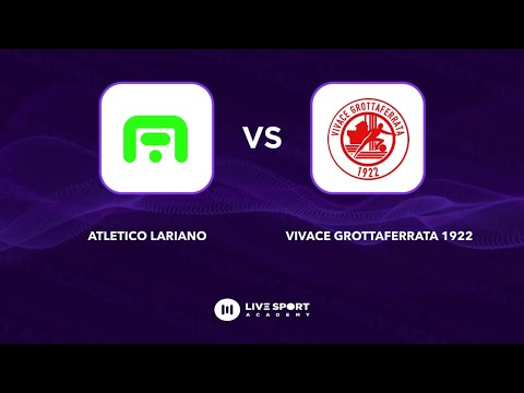 Atletico Lariano - Vivace Grottaferrata | Promozione Gir. D