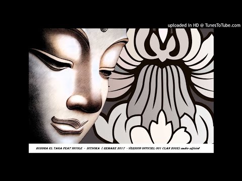 BUDDHA EL TAGA - DITSOKA feat NICOLE