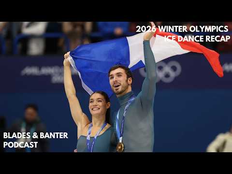 2026 Winter Olympics Ice Dance Recap - (Chock/Bates, Fournier Beaudry/Cizeron, Gilles/Poirier)