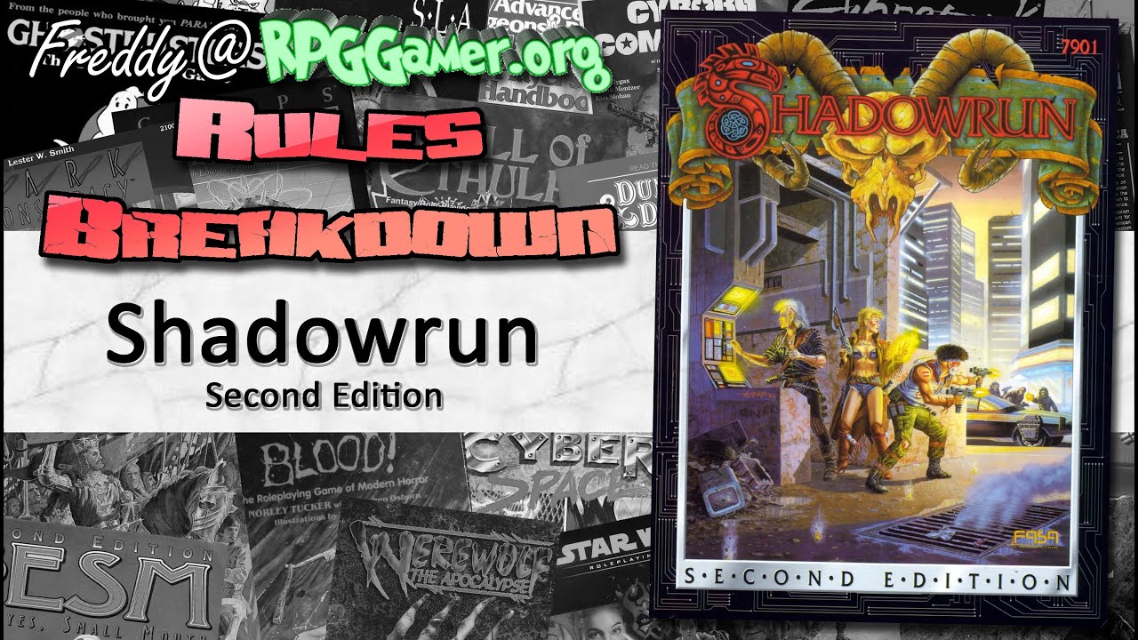 Rules Breakdown: Shadowrun: 2nd Edtion