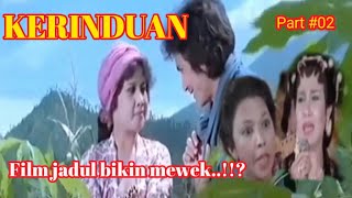 Download lagu Film Indonesia jadul tahun 1970 an ‼️KERINDUAN part 02‼️film jadul mantul bikin mewek. mp3 Download lagu Film Indonesia jadul tahun 1970 an ‼️KERINDUAN part 02‼️film jadul mantul bikin mewek. mp3