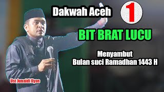 Download lagu Dakwah Aceh Tgk Junaidi Ilyas - Bit Lagak That- Menyambut Ramadhan 1443 H Pusong Baru (Part-1) mp3 Download lagu Dakwah Aceh Tgk Junaidi Ilyas - Bit Lagak That- Menyambut Ramadhan 1443 H Pusong Baru (Part-1) mp3