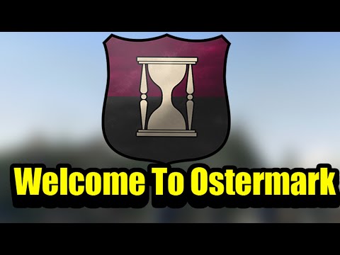 Welcome to Ostermark, Gentlemen