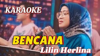Download lagu BENCANA - Lilin Herlina ( Rhoma Irama ) Karaoke Grezz Music mp3 Download lagu BENCANA - Lilin Herlina ( Rhoma Irama ) Karaoke Grezz Music mp3