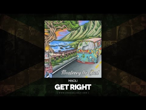 Maoli - Get Right (Monterey Or Bust) VPAL Music - May 2014
