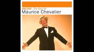 Maurice Chevalier - Marche de Ménilmontant