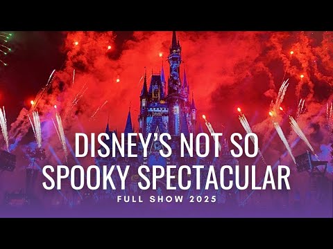 Not So Spooky Spectacular 2025 | Mickey’s Not So Scary Halloween Party 4K