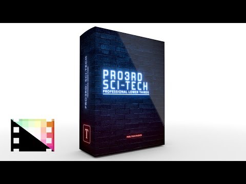Pro3rd: Sci-Tech - Professional Lower Thirds for Final Cut Pro X - Pixel Film Studios