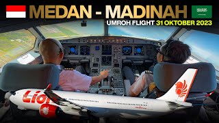 Download lagu Penerbangan Umroh dari MEDAN ke MADINAH | Lion Air A330 Cockpit View mp3