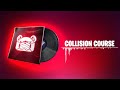 Fortnite COLLISION COURSE Lobby Music - 1 Hour