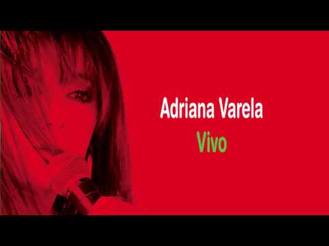 Adriana Varela - Con la Frente Marchita
