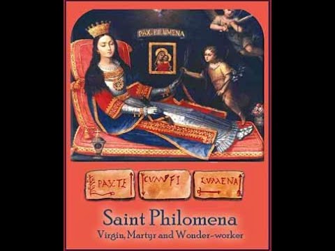 St. Philomena the "Wonder Worker" (11 August)