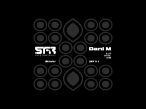 SFR111 - Dani M - Blues (Original Mix)