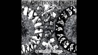 Stagnation Is Death - Cywilizacja Upadku - 2005 - (Full Album)