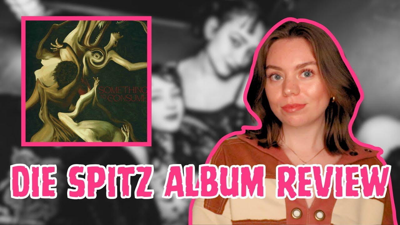 Die Spitz - Something To Consume | Album Review