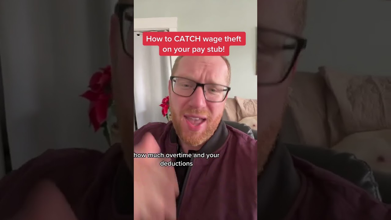 How to catch wage theft on your pay stub. Pay attention!