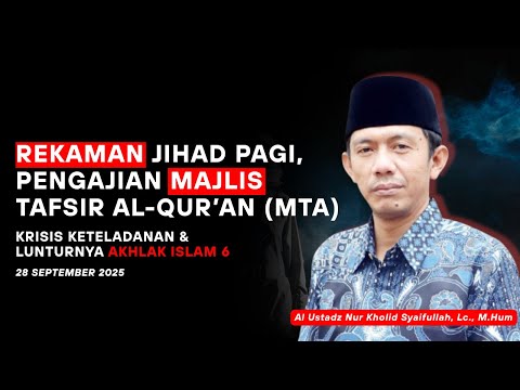 JIHAD PAGI MTA 28 SEPTEMBER 2025