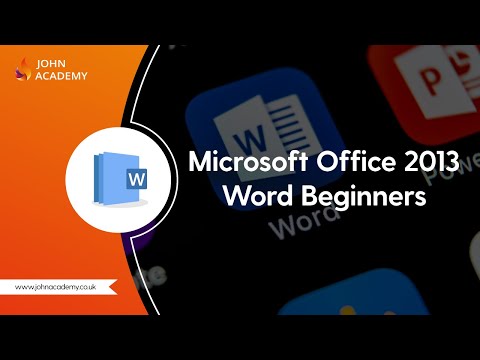 Microsoft Office 2013 Word Beginners - Complete Video Course | John Academy