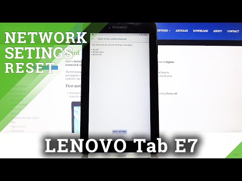 How to Reset Network Settings on LENOVO Tab E7 – Reset Wi-Fi and Bluetooth Settings