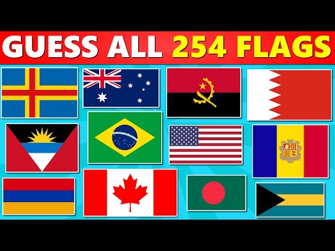 Guess ALL 254 FLAGS of the World | The ULTIMATE Flag Quiz... (Alphabetical Order)