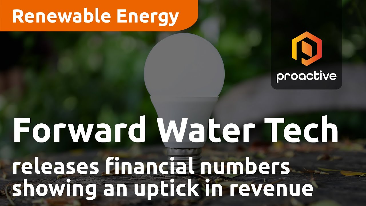 Forward Water Technologies releases financial numbers showing an uptick in revenue